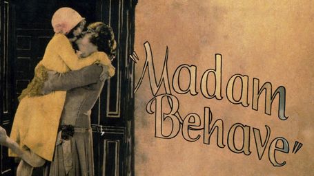 Madame Behave