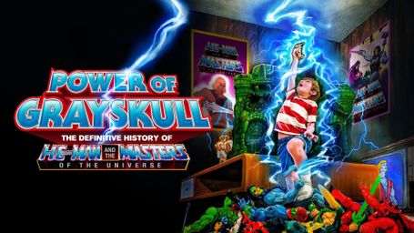 The Power of Grayskull: The Definitive History of He-Man and the Masters of the Universe