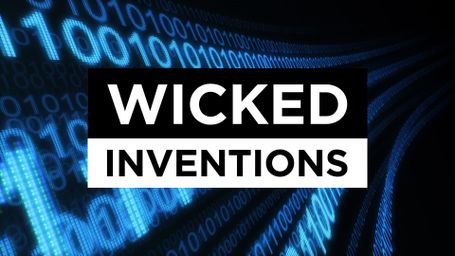 Wicked Inventions