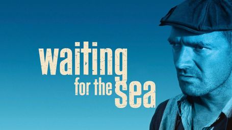 Waiting for the Sea