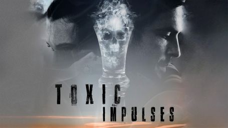 Toxic Impulses