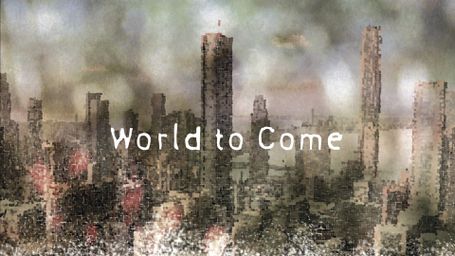 World to Come