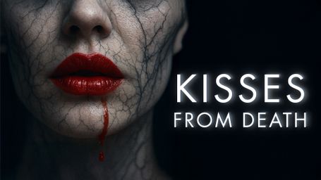 Kisses From Death