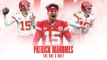 Patrick Mahomes: The One and Only