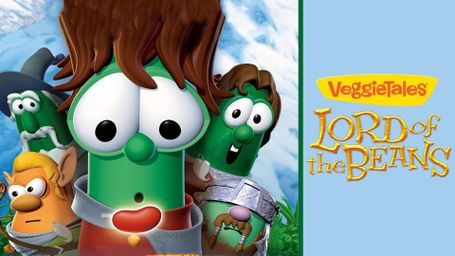 VeggieTales: Lord of the Beans