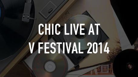 Chic Live at V Festival 2014