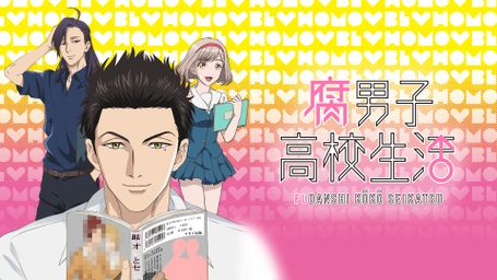 The Highschool Life of a Fudanshi