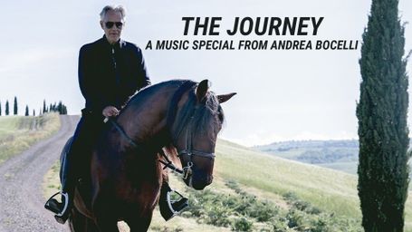 The Journey: A Music Special From Andrea Bocelli