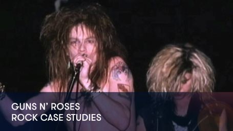 Guns N' Roses: Rock Case Studies