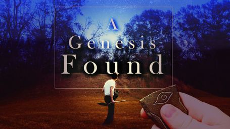 A Genesis Found
