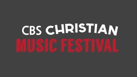 CBS Christian Music Festivals
