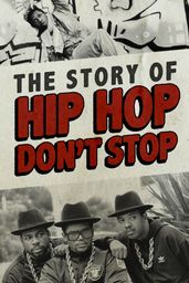 Hip Hop: Don't Stop