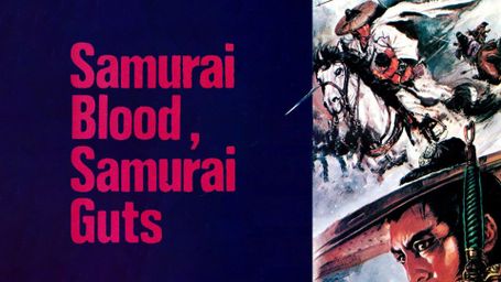 Samurai Blood, Samurai Guts