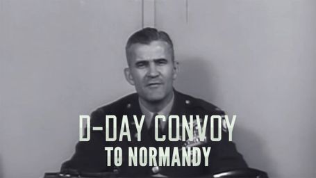 D-Day Convoy to Normandy