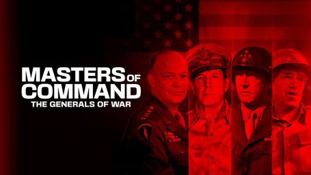 Masters of Command: The Generals of War