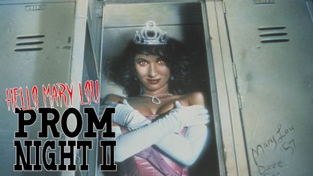 Hello Mary Lou: Prom Night II