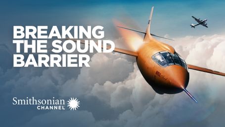 Bell X-1: Breaking the Sound Barrier