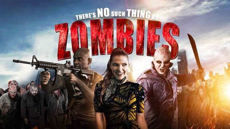There's No Such Thing As Zombies
