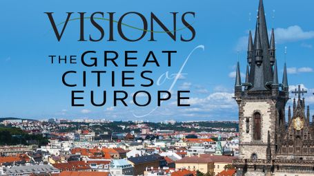 Visions of the Great Cities of Europe