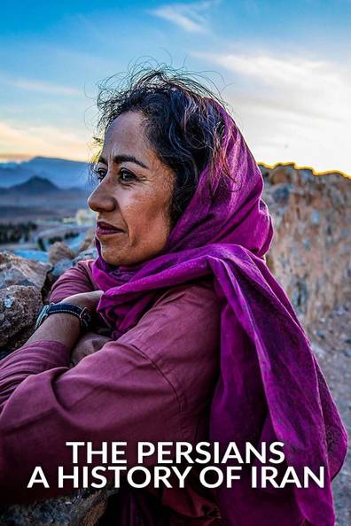 How to watch and stream The Persians -- A History of Iran - 2020-2020 ...