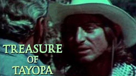 Treasure of Tayopa