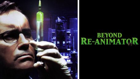 Beyond Re-Animator: Unrated