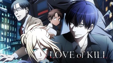 Love of Kill