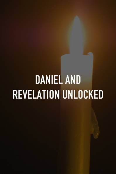 How to watch and stream Daniel and Revelation Unlocked - 2014-2020 on Roku