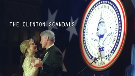 The Clinton Scandals