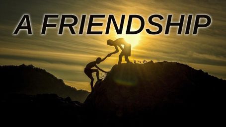 A Friendship