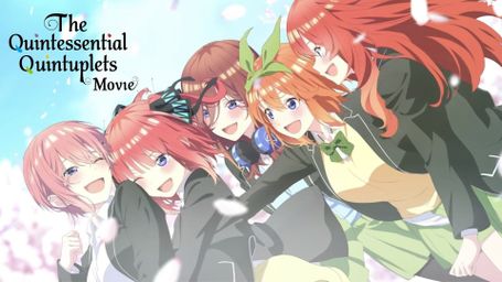The Quintessential Quintuplets Movie