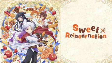 Sweet Reincarnation
