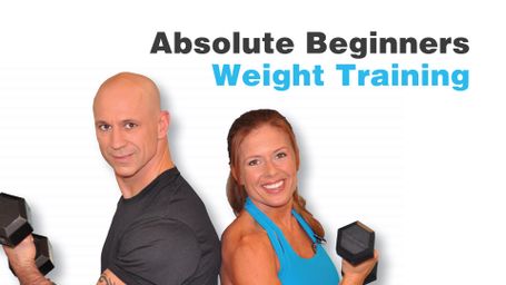 Absolute Beginners: Weight Training