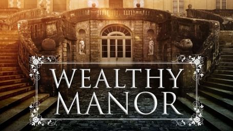 Wealthy Manor