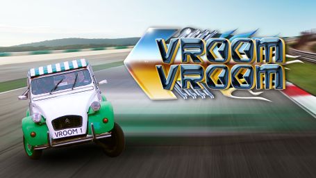 Vroom Vroom