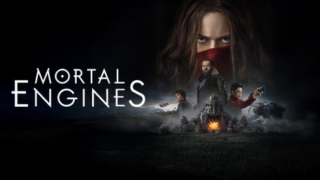 Mortal Engines