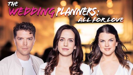 The Wedding Planners - All For Love