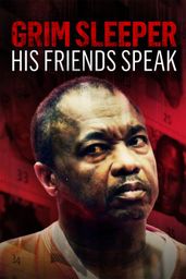 Grim Sleeper: His Friends Speak