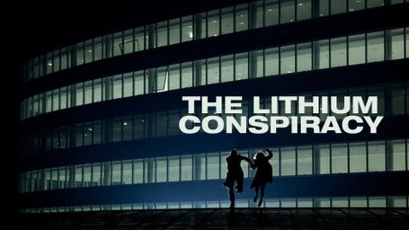 The Lithium Conspiracy
