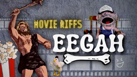 Movie Riffs: Eegah