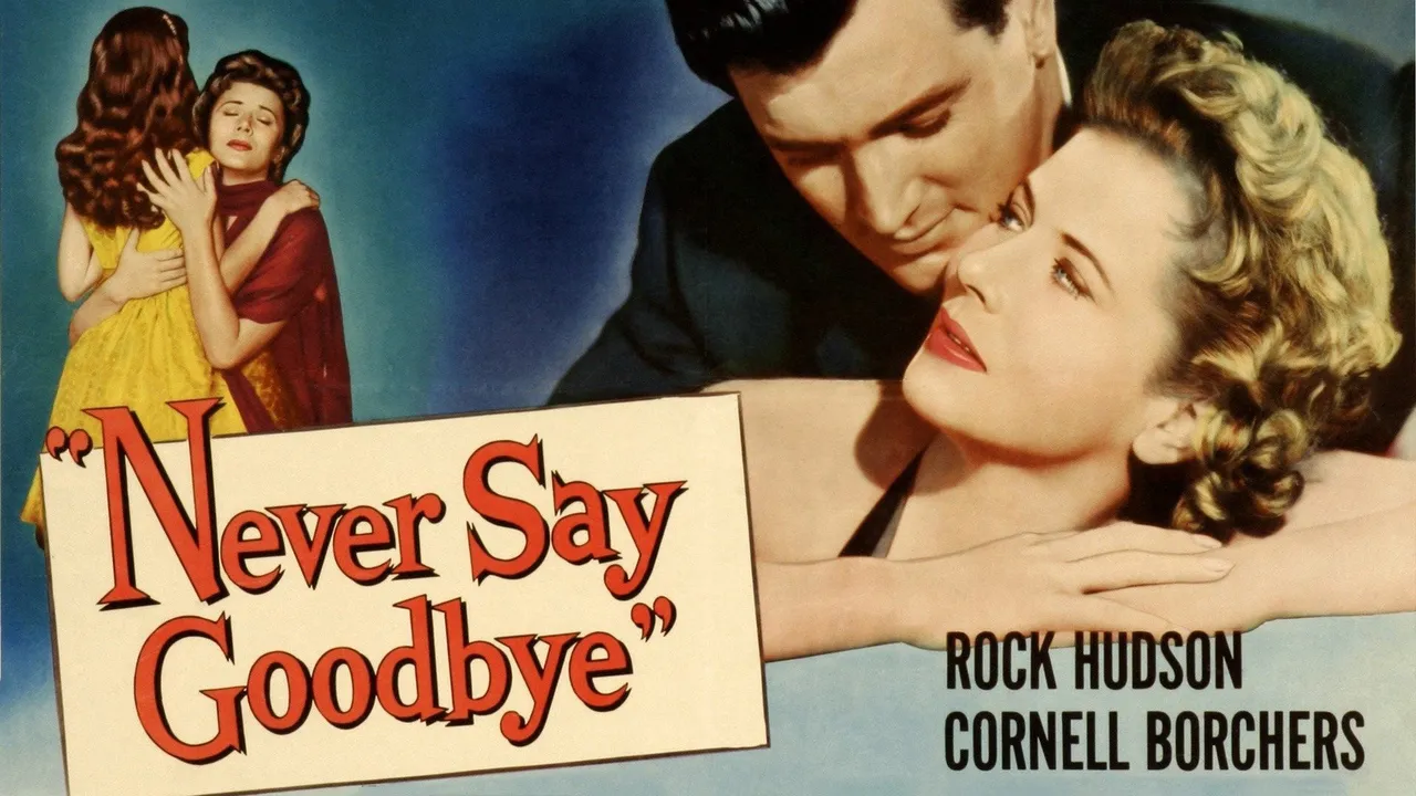 Never Say Goodbye