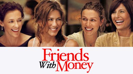 Friends With Money