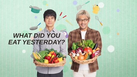 What Did You Eat Yesterday?