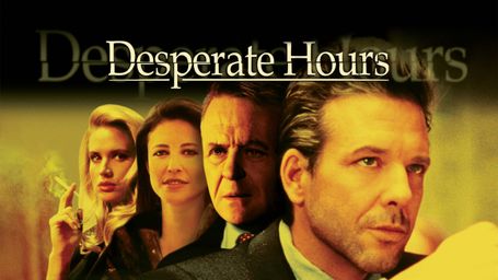 Desperate Hours