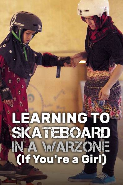 Onset stitch Plantation How to watch and stream Learning to Skateboard in a Warzone (If You're a  Girl) - 2019 on Roku