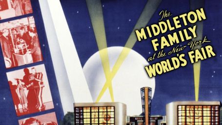 The Middleton Family at the New York World's Fair
