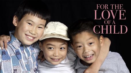 For the Love of a Child