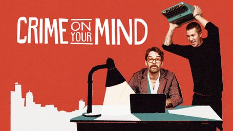 Crime on Your Mind
