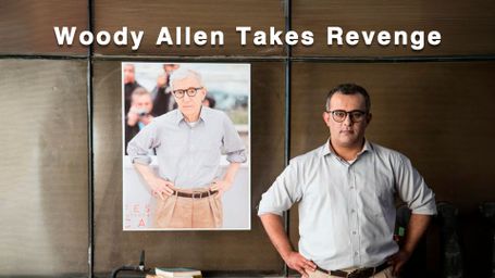 Woody Allen Takes Revenge
