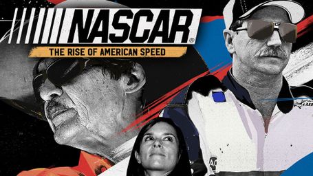 NASCAR: The Rise of American Speed